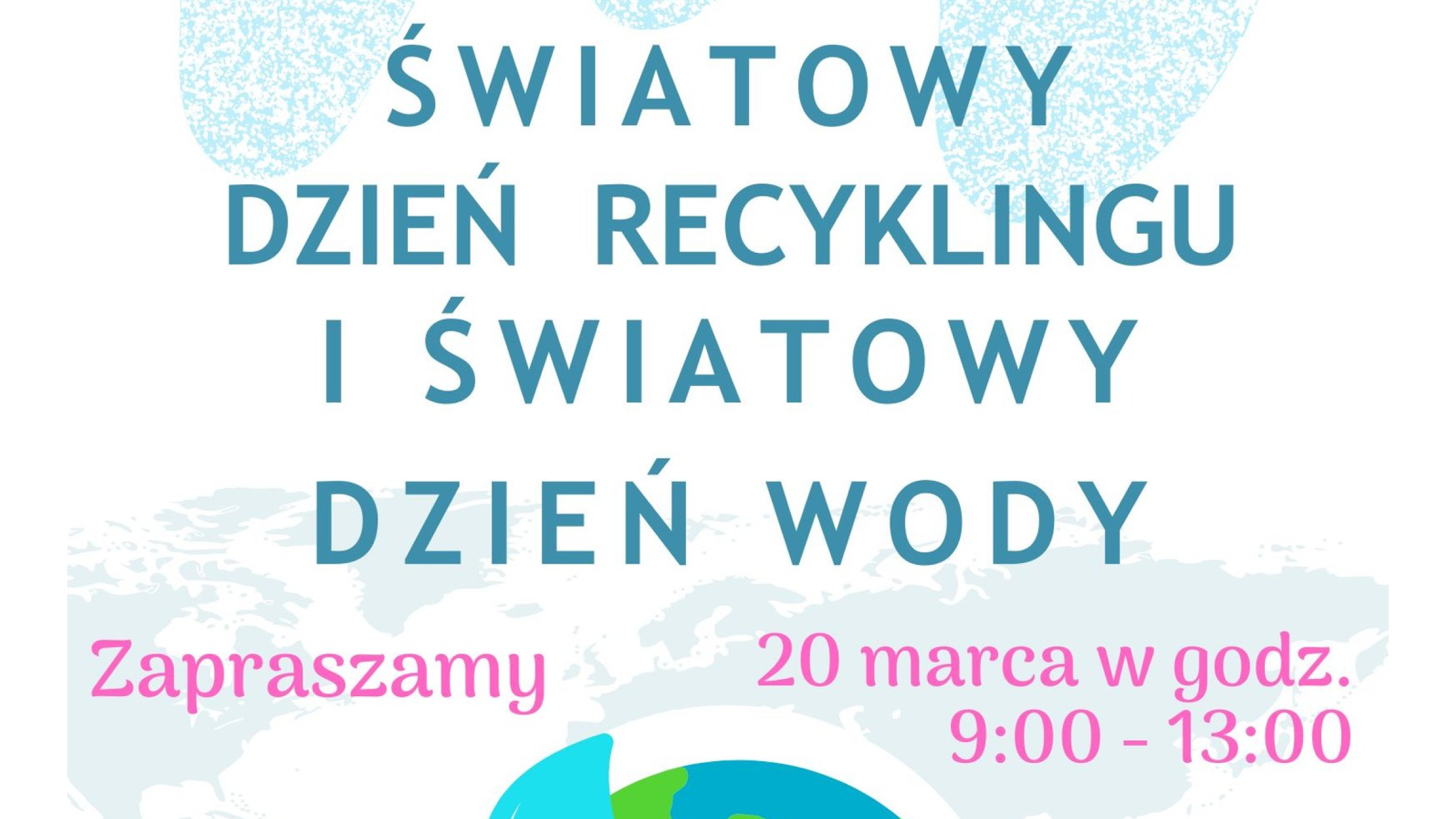 Światowy dzień recyklingu i światowy dzień wody