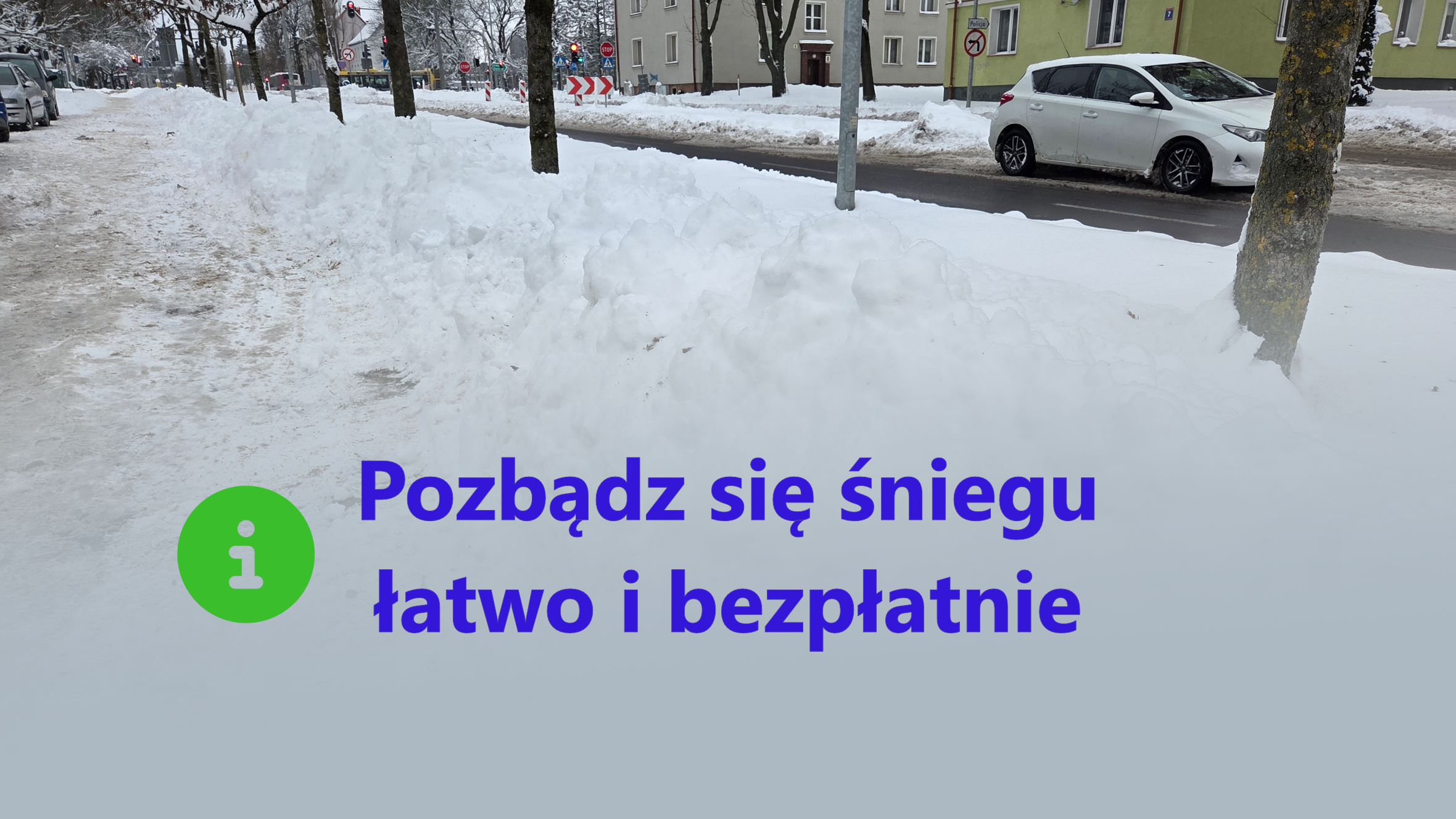 Pozbądź się śniegu łatwo i bezpłatnie