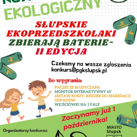 Plakat konkursu słupskie ekoprzedszkolaki zbieraja baterie 2 edycja